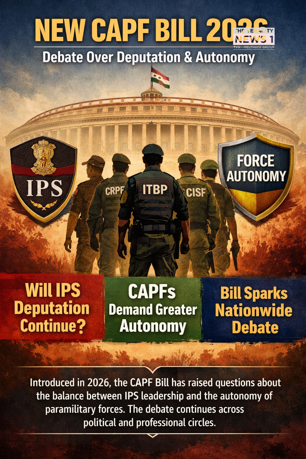 New CAPF Bill 2026 Sparks Debate Over IPS Deputation and Force Autonomy